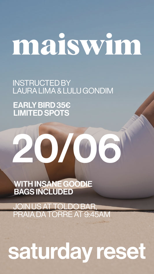 Maiswim Saturday Reset with Laura Lima & Lulu Gondim
